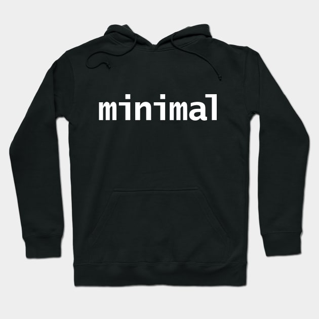 Typography Minimal White Text Hoodie by ellenhenryart